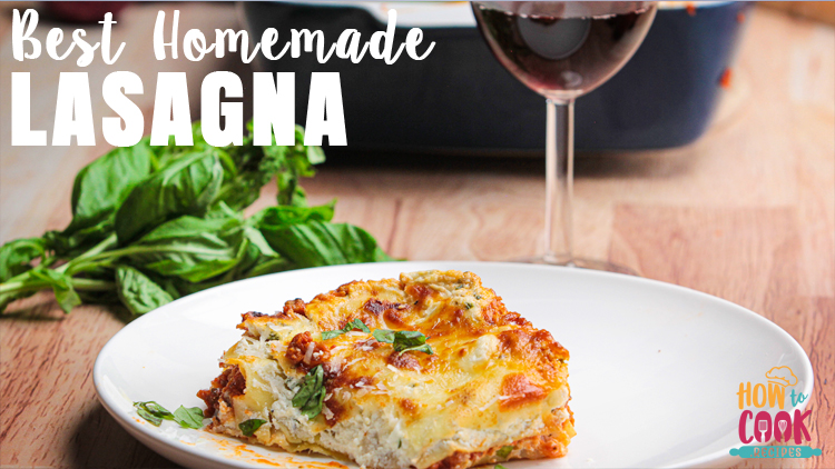 Best Homemade Lasagna Recipe (steps with Video) | How To Cook.Recipes