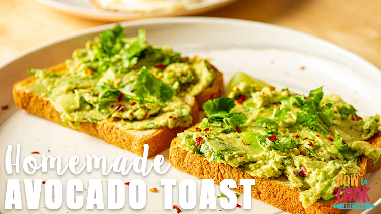 Best avocado toast recipe