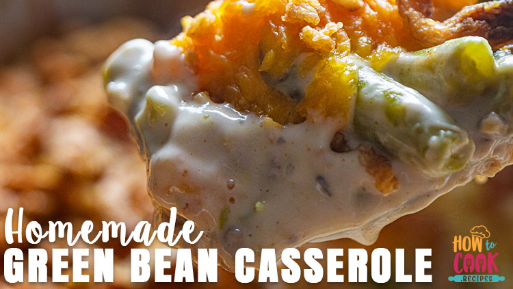 Best green bean casserole recipe