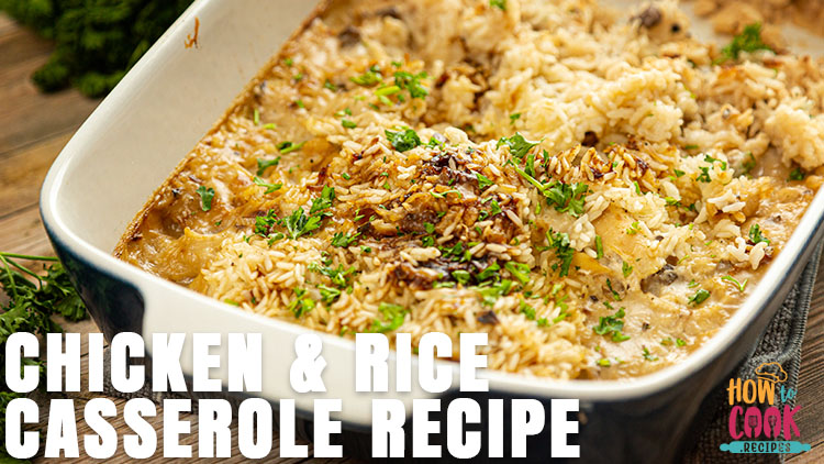 Best chicken and rice casserole recipe